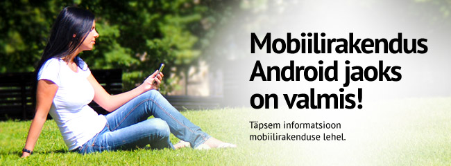 Mobiilirakendus Android jaoks.